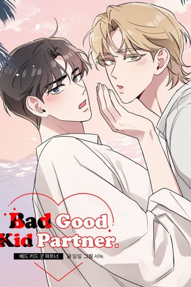 Be the Good to My Bad